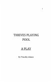 Thieves Playing Pool