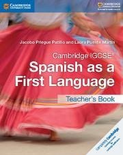 Cambridge Igcse(r) Spanish as a First Language Teacher's Book - Priegue Patiño, Jacobo; Puente Martín, Laura