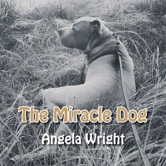 MIRACLE DOG - Wright, Angela