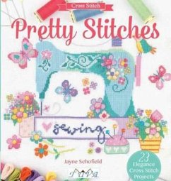 Pretty Stitches - Scholfield, J