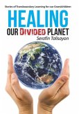 Healing our Divided Planet