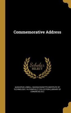 Commemorative Address - Lowell, Augustus