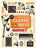 Classic Riffs (Pick Up and Play): Licks & Riffs in the Style of Great Guitar Heroes