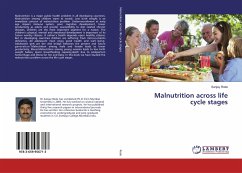 Malnutrition across life cycle stages