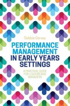 Performance Management in Early Years Settings - Garvey, Debbie