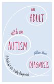 An Adult with an Autism Diagnosis