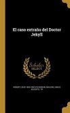 El caso extraño del Doctor Jekyll