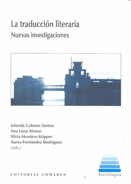 Traducción literaria : nuevas perspectivas de investigación Traducción literaria : nuevas perspectivas de investigación