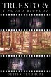 True Story - Bild 1