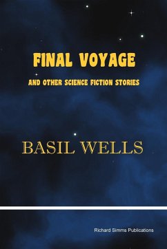 Final Voyage and Other Science Fiction Stories - Wells, Basil