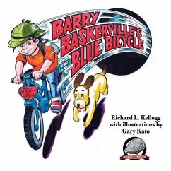 Barry Baskerville's Blue Bicycle - Kellogg, Richard L.