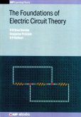 The Foundations of Electric Circuit Theory