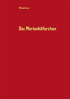 Das Marienkäferchen