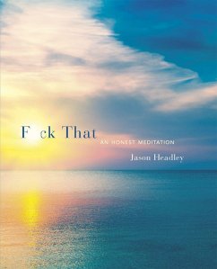 F*ck That - Headley, Jason