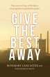 Give the Best Away - Bild 1