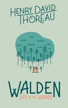 Walden: Life in the Woods - Thoreau, Henry David