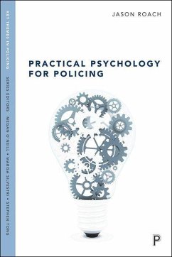 Practical Psychology for Policing - Roach, Jason
