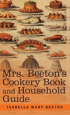 Mrs. Beeton's Cookery Book and Household Guide - Beeton, Isabella Mary