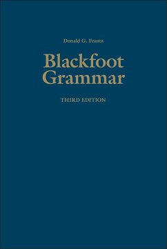 Blackfoot Grammar - Frantz, Donald G