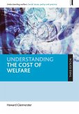 Understanding the cost of welfare (third edition)