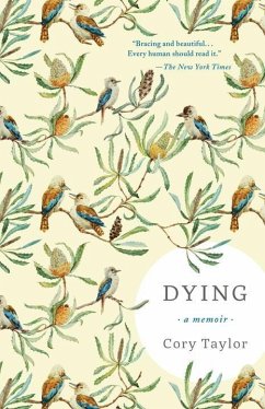 Dying: A Memoir - Taylor, Cory