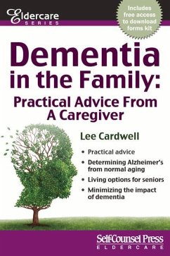 Dementia in the Family: Practical Advice from a Caregiver - Cardwell, Lee