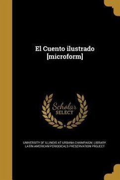 El Cuento ilustrado [microform]