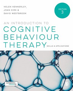 An Introduction to Cognitive Behaviour Therapy - Kennerley, Helen;Kirk, Joan;Westbrook, David