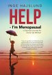 Help - I'm Menopausal - Bild 1