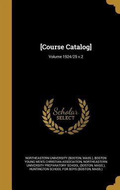 [Course Catalog]; Volume 1924/25 v.2