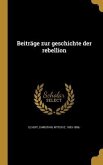 Beiträge zur geschichte der rebellion