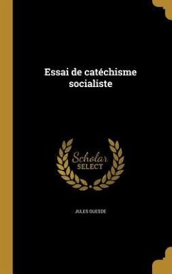 Essai de catéchisme socialiste