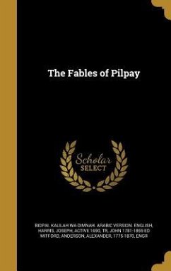 The Fables of Pilpay - Mitford, John Ed