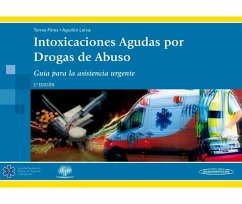 Cover Intoxicaciones agudas por drogas de abuso : guía para asistencia urgente