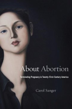 About Abortion - Sanger, Carol