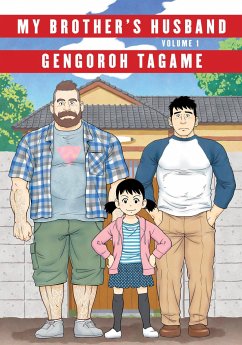 My Brother's Husband, Volume 1 - Tagame, Gengoroh