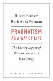 Pragmatism as a Way of Life