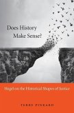 Does History Make Sense?
