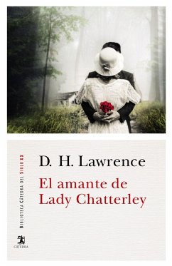 El amante de lady Chatterley - Lawrence, D. H.