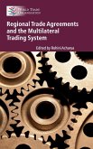 Regional Trade Agreements and the Multilateral Trading System