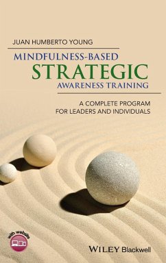 Mindfulness-Based Strategic Awareness Training - Humberto Young, Juan