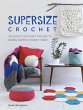 Supersize Crochet - Bild 1