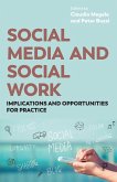 Social Media and Social Work Social Media and Social Work