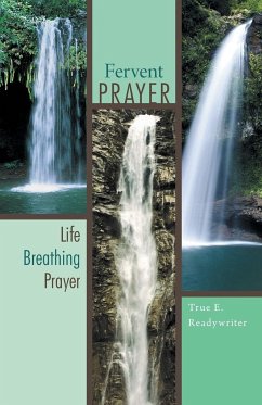 Fervent Prayer - Readywriter, True E.