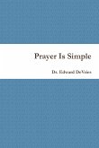 Prayer Is Simple