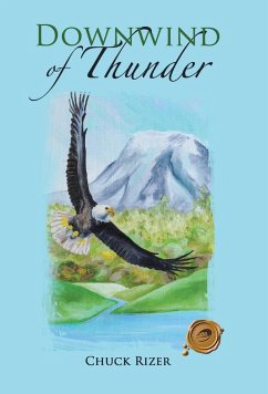 Downwind of Thunder - Rizer, Chuck