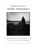 Beyond Appearances