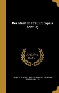 Cover Der streit in Frau Europa's schule;