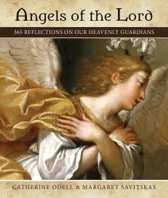 Angels of the Lord - Odell, Catherine; Savitskas, Margaret