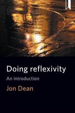 Doing reflexivity - Dean, Jon